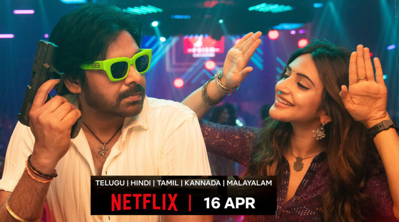 పవన్ కళ్యాణ్ ఉస్తాద్ భగత్ సింగ్ నెట్‌ఫ్లిక్స్ ఓటీటీ రిలీజ్ డేట్ ఏప్రిల్ 16 పోస్టర్
