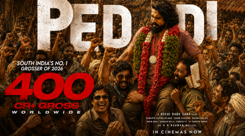 Ram Charan Peddi movie 400 crores total worldwide gross box office collection celebration poster