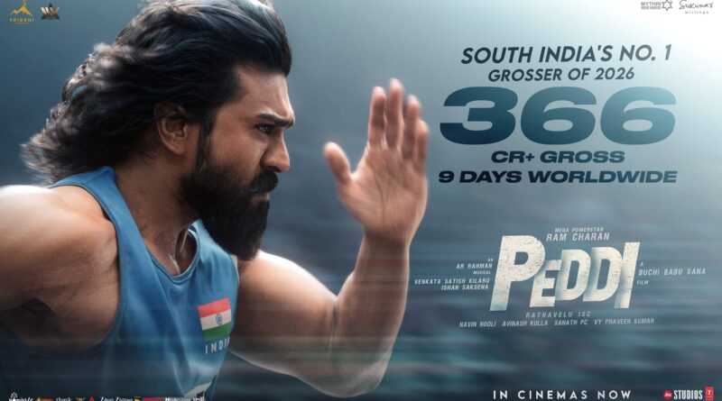 Ram Charan Peddi movie 9 days total worldwide gross box office collection 366 crores South India No 1 grosser poster