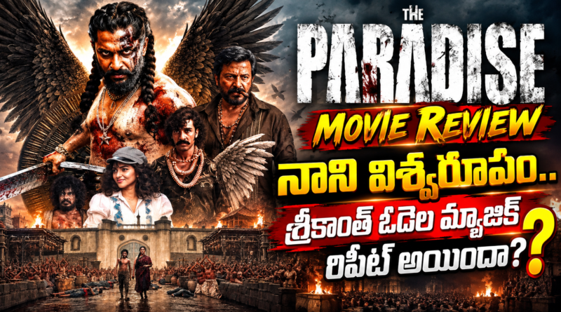 Natural Star Nani The Paradise movie negative review flop talk